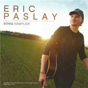 Eric Paslay - Song Sampler