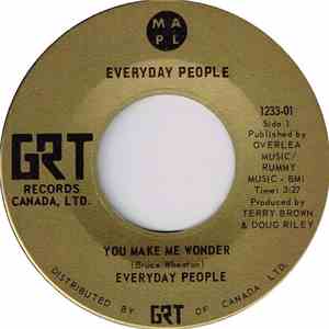 Everyday People  - You Make Me Wonder
