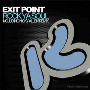 Exit Point - Rock Ya Soul