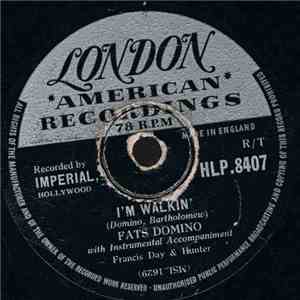 Fats Domino - I'm Walkin' / I'm In The Mood For Love