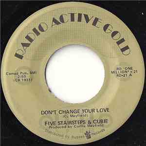 Five Stairsteps & Cubie - Don't Change Your Love / New Dance Craze