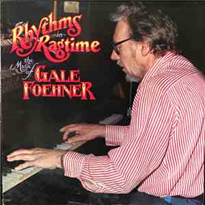 Gale Foehner - Rhythms In Ragtime
