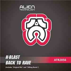 H-Blast - Back To Rave