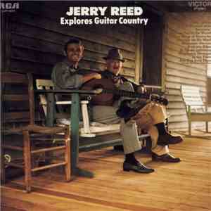 Jerry Reed - Explores Guitar Country