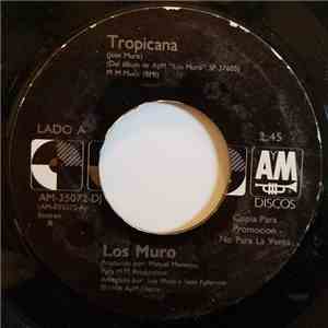 Los Muro - Tropicana