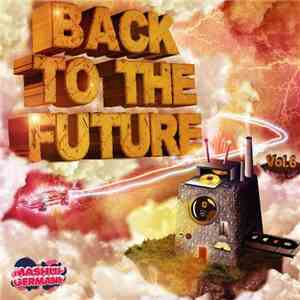 MashUp Germany - Vol. VI : Back To The Future