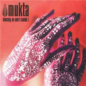 Mukta - Dancing On One's Hands!