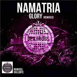 Namatria - Glory (Remixes)