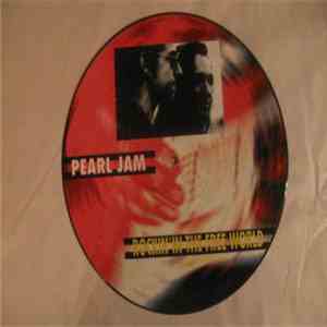 Pearl Jam - Rockin' In The Free World