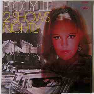 Peggy Lee - 2 Shows Nightly
