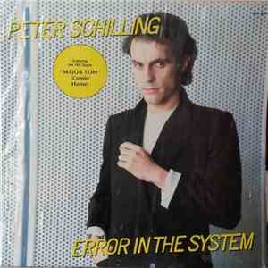 Peter Schilling - Error In The System