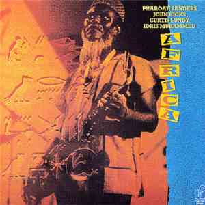 Pharoah Sanders / John Hicks / Curtis Lundy / Idris Muhammed - Africa
