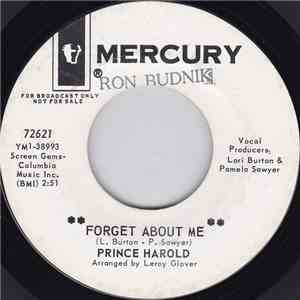 Prince Harold - Forget About Me / Baby, You've Got Me