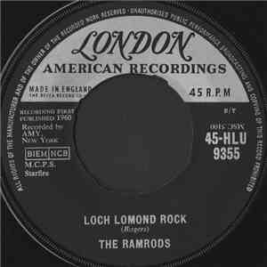 Ramrods - Loch Lomond Rock / Take Me Back To My Boots And Saddle