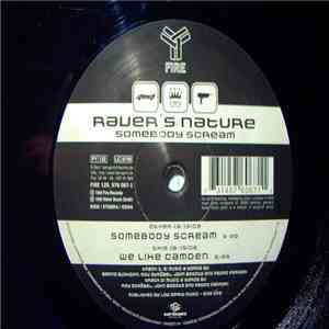 Raver's Nature - Somebody Scream