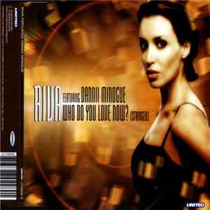 Riva Featuring Dannii Minogue - Who Do You Love Now? (Stringer)