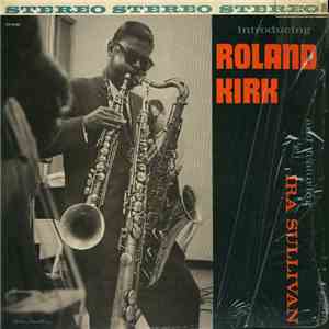 Roland Kirk - Introducing Roland Kirk