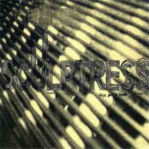 Sculptress - This Phrase Appeals To You