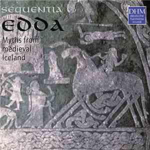 Sequentia - Edda - Myths From Medieval Iceland