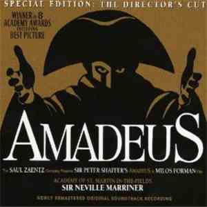 Sir Neville Marriner, Academy Of St. Martin-in-the-Fields - Amadeus (Original Soundtrack Recording - Special Edition: The Director's Cut)