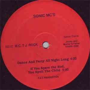 Sonic Mc's - Dance And Party All Night Long
