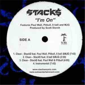 Stacks - I'm On