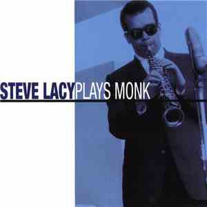 Steve Lacy - Plays Monk
