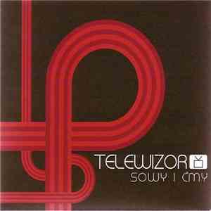 Telewizor - Sowy I Ćmy