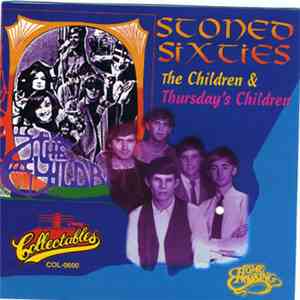 The Children / Thursday's Children - Stoned Sixties