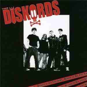 The Diskords - Blame It On The Kids