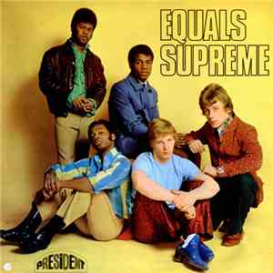 The Equals - Supreme