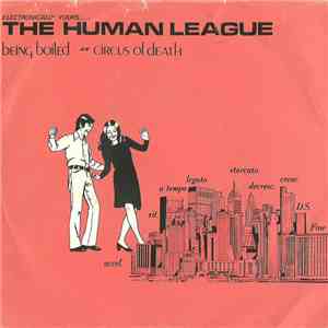 The Human League - Being Boiled / Circus Of Death