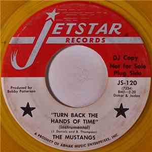 The Mustangs - Turn Back The Hands Of Time / How Funky Can You Get