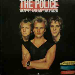 The Police - Wrapped Around Your Finger