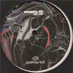 Various - Expmental 100 Part One