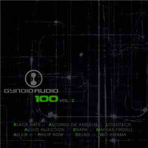 Various - Gynoid Audio 100 Vol. 2