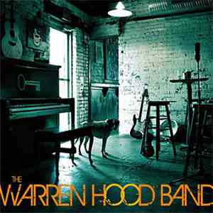 Warren Hood Band - Warren Hood Band