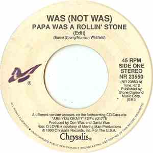Was (Not Was) - Papa Was A Rollin' Stone