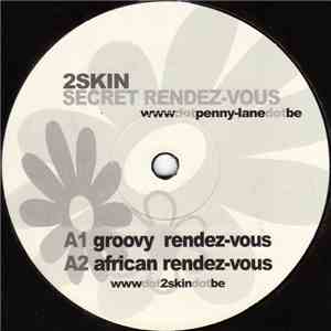 2Skin - Secret Rendez-Vous