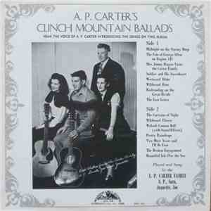 A. P. Carter - A. P. Carter's Clinch Mountain Ballads