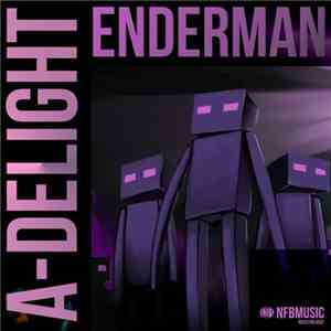 A-Delight - Enderman