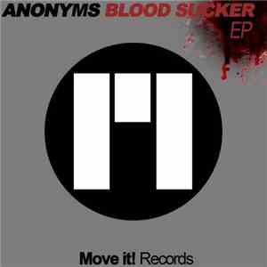 Anonyms - Blood Sucker EP