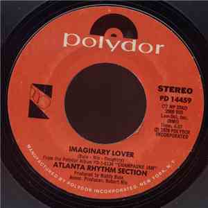 Atlanta Rhythm Section - Imaginary Lover / Silent Treatment