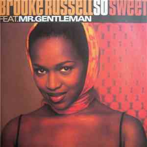 Brooke Russell Feat. Mr. Gentleman - So Sweet