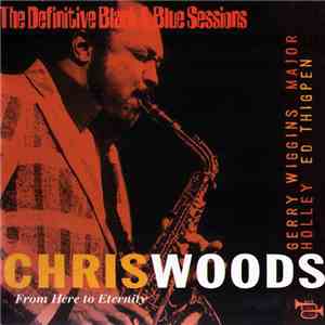 Chris Woods - From Here To Eternity