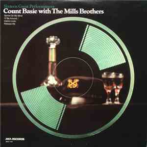 Count Basie With The Mills Brothers - Sixteen Great Performances
