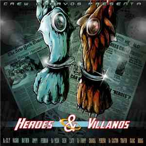Crew Cuervos - Héroes & Villanos