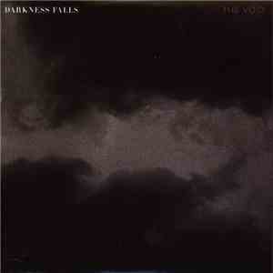Darkness Falls  - The Void