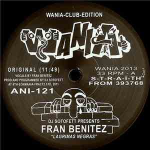DJ Sotofett Presents Fran Benitez - Lagrimas Negras