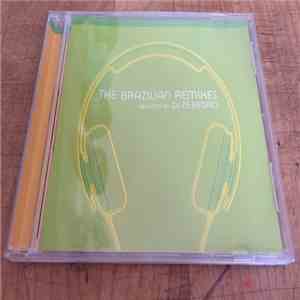 DJ Zé Pedro - The Brazilian Remixes